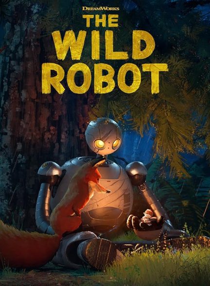 (2024) The Wild Robot | انیمیشن ربات وحشی