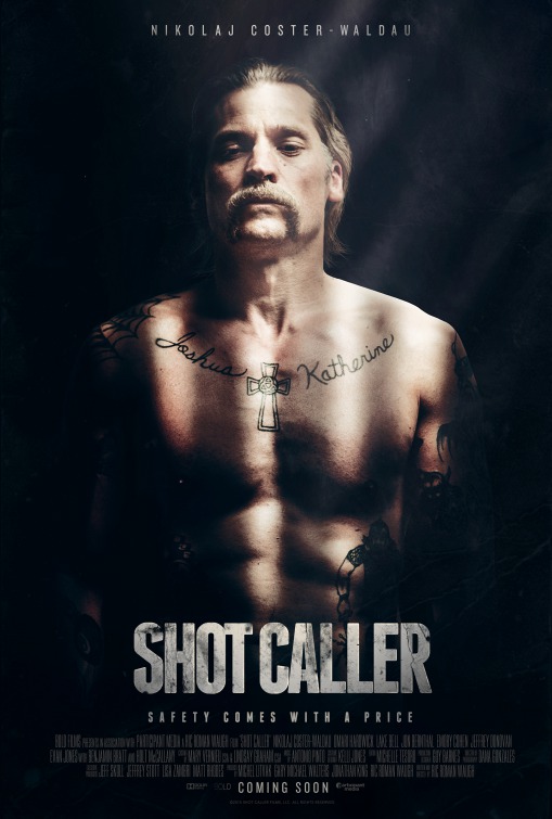 (2017) Shot Caller | سرکرده